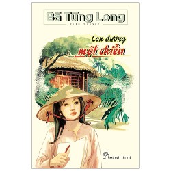 Con Đường Một Chiều - Bà Tùng Long