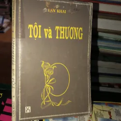 Tội và thương - Lan Khai