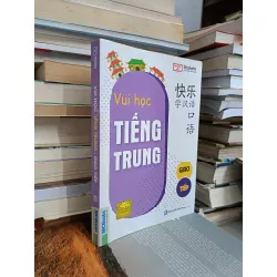 Vui học tiếng Trung: Giao tiếp - Nhã Lam (chủ biên) 557300