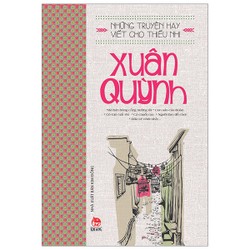 Những Truyện Hay Viết Cho Thiếu Nhi - Xuân Quỳnh 