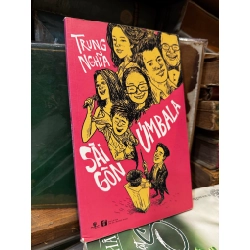 Sài Gòn Úmbala - Trung Nghĩa