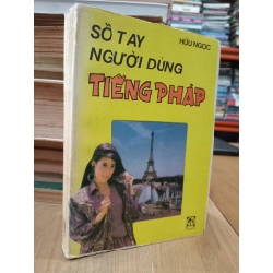 Sổ tay người dùng tiếng Pháp - Hữu Ngọc 540121