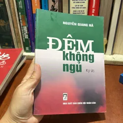 II Ký Ức: Đêm Không Ngủ - Nguyễn Giang Hà - 2010