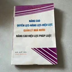 Nâng cao quyền lực năng lực hiệu lực quản lý nhà nước