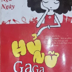 Hủ nữ Gaga - Mèo Lười Ngủ Ngày