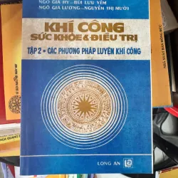 KHÍ CÔNG SỨC KHOẺ VÀ ĐIỀU TRỊ 50K
