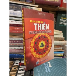 Trí tuệ xử thế của Thiền, cách thức ứng xử và hóa giải cuộc sống - Hương Việt & Tiến Vinh