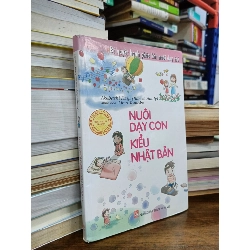 NUÔI DẠY CON KIỂU NHẬT BẢN - AKEHASHI DAIJI ( TÁI BẢN 171 LẦN ) 144602