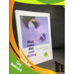 (TẶNG BOOKMARK) Mùa Xuân đợi cuối đường Hà Đình Nguyên New 90% RBK1605