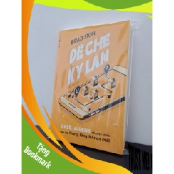 (TẶNG BOOKMARK) Đế Chế Kỳ Lân: Uber, Airbnb Và Cuộc Chiến Tạo Lập Thung Lũng Silicon Mới - Brad Stone New 100% RBK.ASB0208