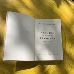 CUỘC ĐỜI QUA NHỮNG TRANG VĂN- lý luận phê bình- NGUYỄN KHẮC ĐÀM 784271