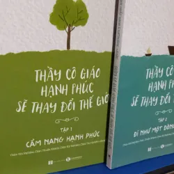 thầy cô hạnh phúc thay đổi thế giới