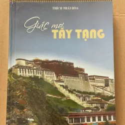SÁCH GIẤC MƠ TÂY TẠNG - THÍCH THÁI HOÀ 1046112