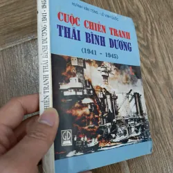 Cuộc Chiến Tranh Thái Bình Dương (1941 - 1945)