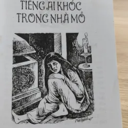 cuốn tiểu thuyết kinh dị Việt Nam "Tiếng ai khóc trong nhà mồ"  1032093