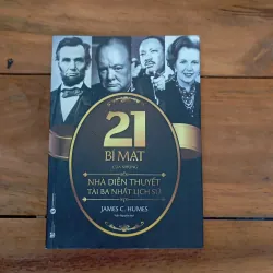 21 Bí mật của những nhà diễn thuyết tài ba nhất lịch sử 