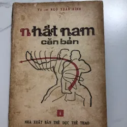 Nhất Nam Căn Bản - Võ sư Ngô Xuân Bính