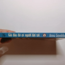 Giá Đâu Đó Có Người Đợi Tôi - Anna Gavalda 297787