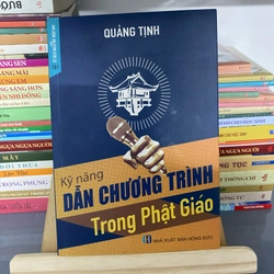 Kĩ năng dẫn chương trình trong Phật giáo-Quảng Tịnh