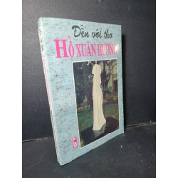 Đến với thơ Hồ Xuân Hương mới 70% bẩn bìa, ố vàng, bị mọt 1997 HCM1001 Nhiều tác giả VĂN HỌC Oreka-Blogmeo 21225