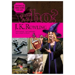 Who? Chuyện Kể Về Danh Nhân Thế Giới - J. K. Rowling - ChungBe Studios, Kim Seungryeol