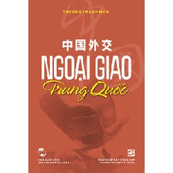 Ngoại giao Trung Quốc - Trương Thanh Mẫn