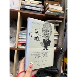 Đối thoại với Lý Quang Diệu - Tom Plate 121926