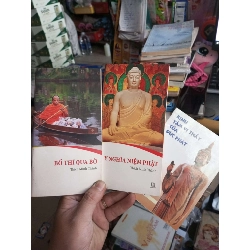 Bố Thí Qua Bờ - Ý Nghĩa Niệm Phật - Kinh Tám Vị Thầy Của Đức Phật - Thích Minh Thành mới 80% ố Sách tôn giáo - tâm linh HCM1004