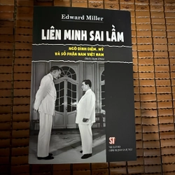 Liên minh sai lầm - Edward Miller
