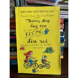 Phương pháp dạy con không đòn roi – Daniel J. Siegel & Tina Payne Bryson