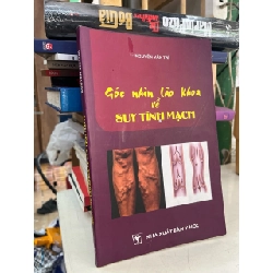 Góc nhìn lão khoa về suy tĩnh mạch - Nguyễn Văn Trí