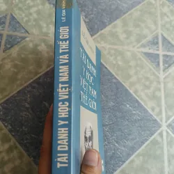 Tài danh y học Việt Nam và Thế Giới - Lê Gia Vinh 558528