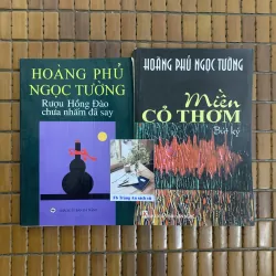 Miền cỏ thơm, Rượu hồng đào chưa nhắm đã say - Hoàng Phủ Ngọc Tường