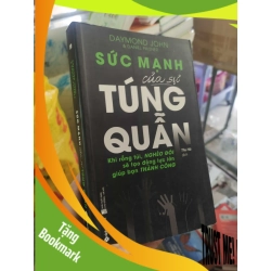 (TẶNG BOOKMARK) Sức mạnh của sự túng quẫn RBK