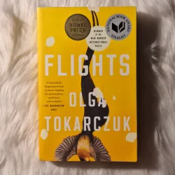 Olga Tokarczuk - Flights
