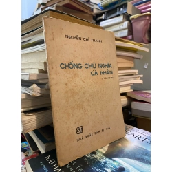 Chống chủ nghĩa cá nhân - Nguyễn Chí Thanh 354572