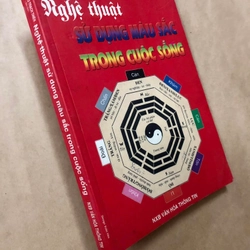 Sách Nghệ thuật sử dụng màu sắc trong cuộc sống - Đào ĐăngTrạch Thiên biên dịch 305377