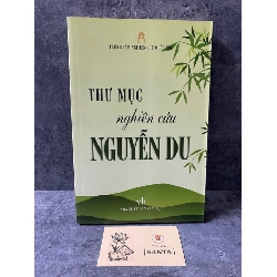 Thư Mục Nghiên Cứu Nguyễn Du- sách lưu kho chưa qua sd,giấy xốp có ố cạnh