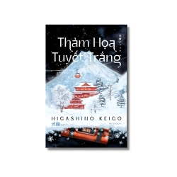 Thảm họa tuyết trắng - Higashino Keigo Vanvosach