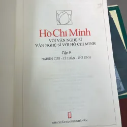 HỒ CHÍ MINH VỚI VĂN NGHỆ SĨ - VĂN NGHỆ SĨ VỚI HỒ CHÍ MINH TẬP 9  1001745