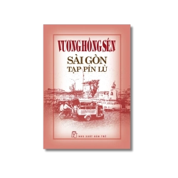 Sài Gòn tạp pín lù - Vương Hồng Sển