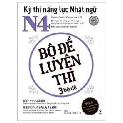 Kỳ Thi Năng Lực Nhật Ngữ N4 - Bộ Đề Luyện Thi (3 Bộ Đề) - Ban Biên Tập ASK 289207