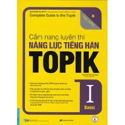 Cẩm Nang Luyện Thi Năng Lực Tiếng Hàn TOPIK I Basic (Tặng Kèm QR) 2020 - Trung Tâm Hàn Ngữ Seoul New 100% HCM.PO