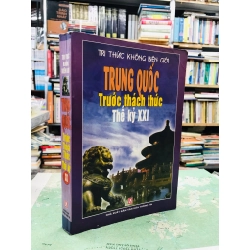 Trung Quốc trước thách thức thế kỷ XXI - Minh Giang biên dịch 126381