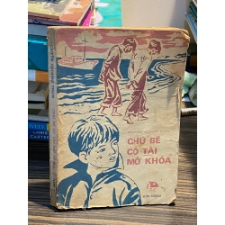 Chú bé có tài mở khóa - Nguyễn Quang Thân
