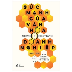 Sức mạnh của văn hoá doanh nghiệp - Chris Dyer 2020 New 100% HCM.PO 345720