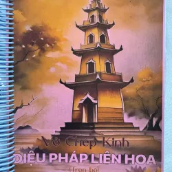 SÁCH VỞ CHÉP KINH DIỆU PHÁP LIÊN HOA TRẮNG TRƠN TRỌN BỘ 600 TRANG - 250K