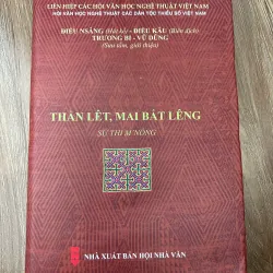 Thần Lêt, Mai Bắt Lêng (Sử thi M'nông) – Điểu Nsăng (Hát kể), Điểu Kâu (Biên dịch)