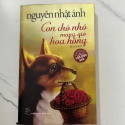 Con chó nhỏ mang giỏ hoa hồng – Nguyễn Nhật Ánh 1023923