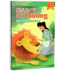 Tủ sách túi khôn nhân loại: Chú sư tử bị thương mới 100% Suzanne I. Barchers 2014 HCM.PO